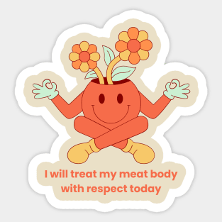 Self respect. Smile garden Sticker